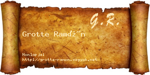 Grotte Ramón névjegykártya